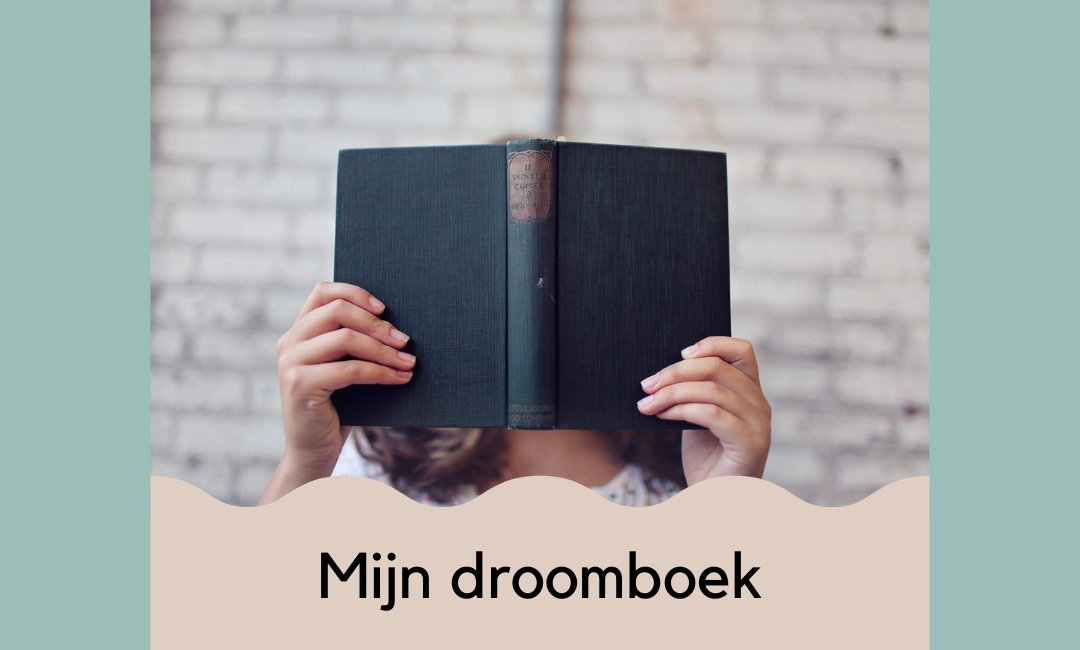 Ik droom van een eigen boek, omdat…
